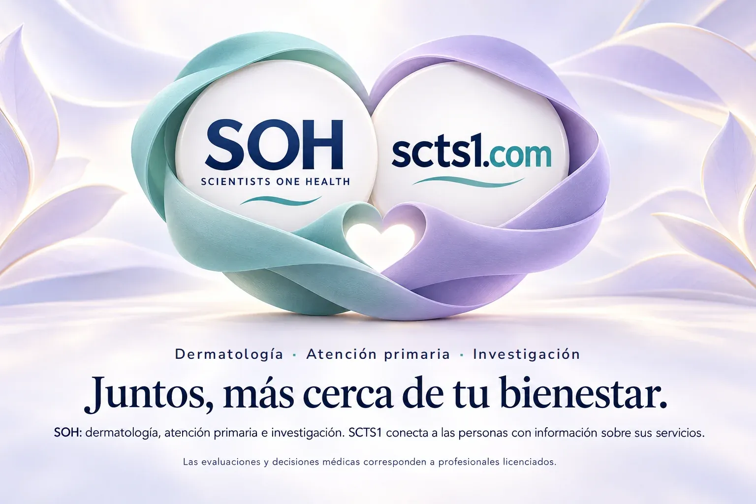 SOH — Scientists One Health y scts1.com. Juntos, más cerca de tu bienestar.